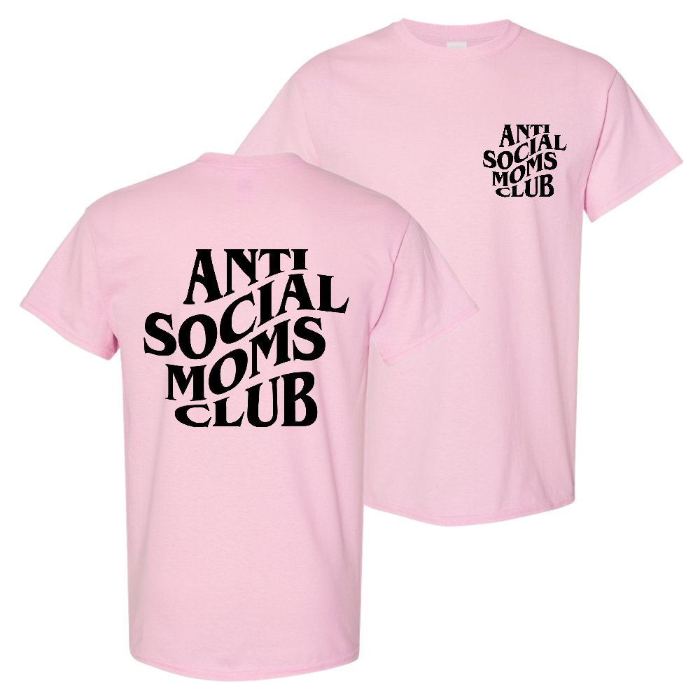 Resiliently Bold Anti Social Moms ClubAnti Social Moms Club Classic Pink Crewneck T-Shirt Back and Front